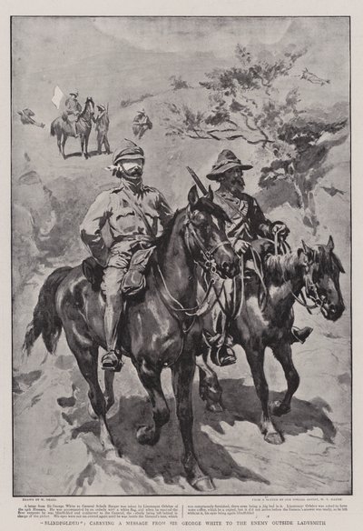 Blindfolded, Carrying a Message from Sir George White to the Enemy Outside Ladysmith by William Small